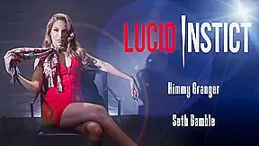 LUCIDFLIX Lucid instinct with Kimmy Granger